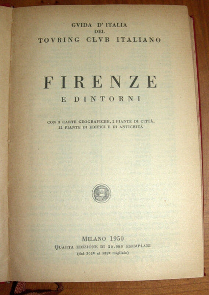 ITALY 1950 Florence Firenze E Dintorni TCI Travel Guide Maps Book 4th Edition